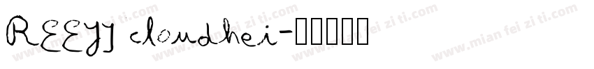 REEJI cloudhei字体转换